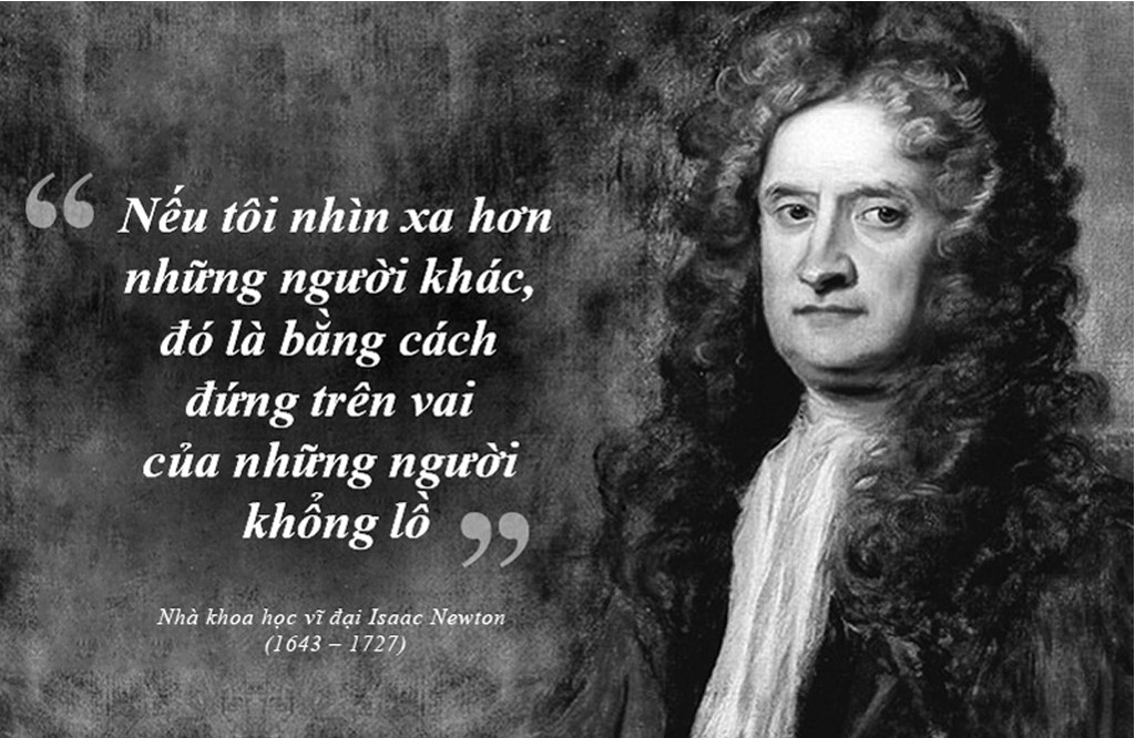 Câu nói nổi tiếng của bác học Isaac Newton